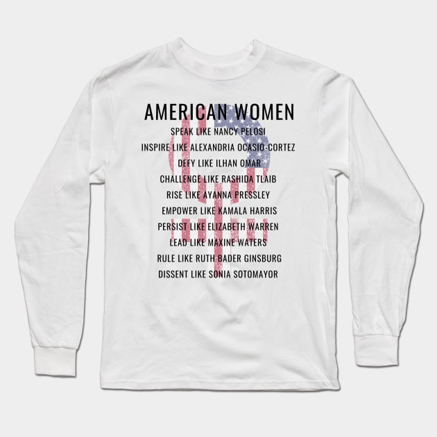 Modern American Women Gifts Long Sleeve T-Shirt by gillys